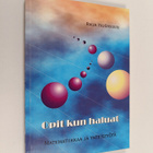 Raija Yrjönsuuri : Opit kun haluat - matematiikkaa ja yht... - pikkukuva 1