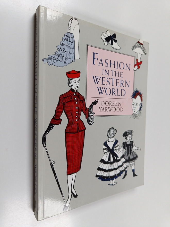 Doreen Yarwood : Fashion in the Western World 1500-1990