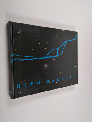 Osmo Rauhala : Osmo Rauhala : vuosikymmenen jäljet : 1992...