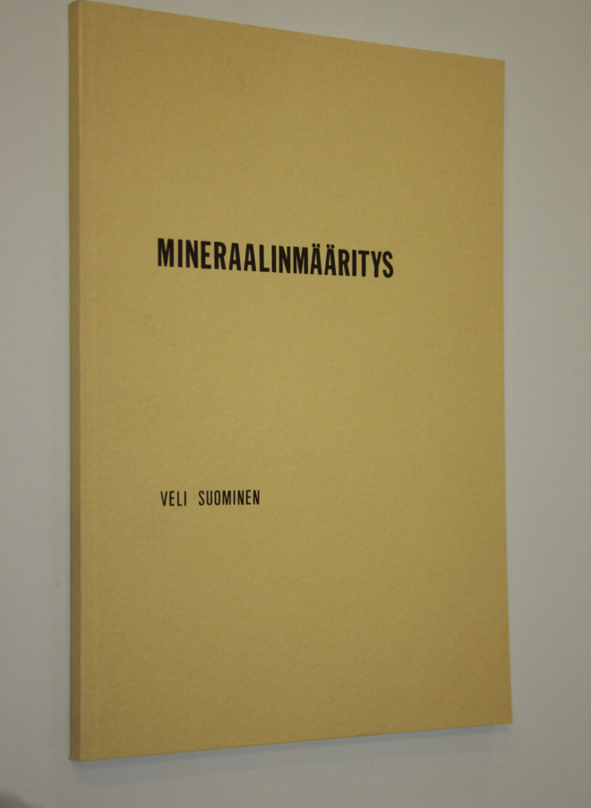 Veli Suominen : Mineraalinmääritys