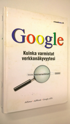 Harold Davis : Google : kuinka varmistat verkkonäkyvyytesi