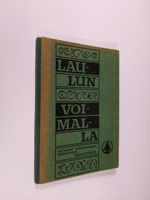 Laulun voimalla