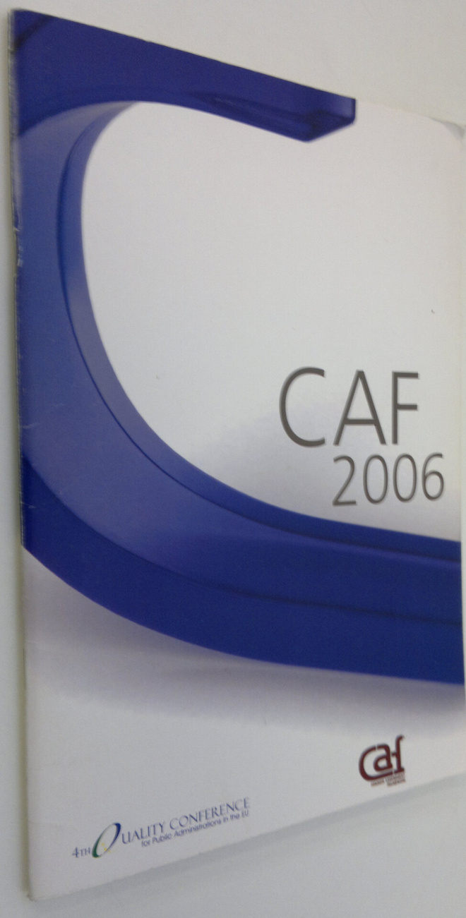 CAF 2006 : Yhteinen arviomalli CAF (Common Assessment Fra...