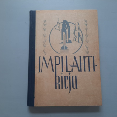 IMPILAHTIkirja, Simo Härkönen -50, Karjala luovutettu alue