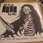 Blag Flag live at the on broadway 23.7.82 lp muoveissa - pikkukuva 1