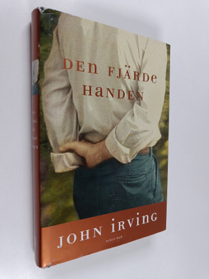 John Irving : Den fjärde handen