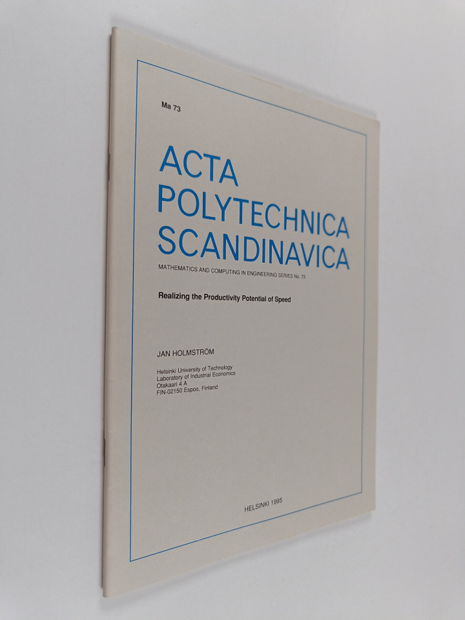 Jan Holmström : Realizing the Productivity Potential of S...
