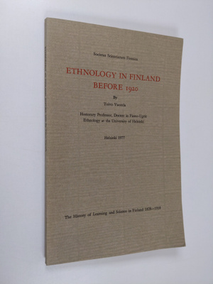 Toivo Vuorela : Ethnology in Finland before 1920 (signeer...