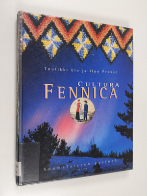 Tuulikki Elo : Cultura Fennica : suomalaisten perintö
