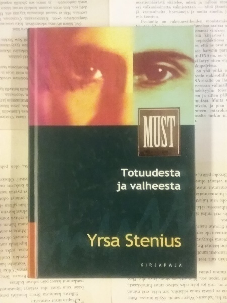 Yrsa Stenius - Totuudesta ja valheesta (sid.)