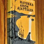 Veikko Huovinen: Havukka-ahon ajattelija - pikkukuva 1