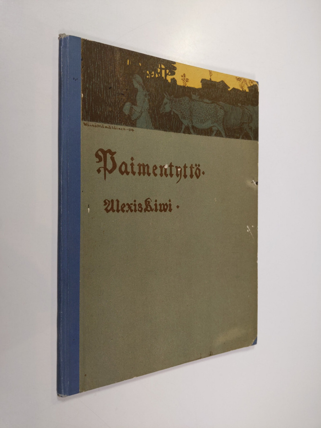 Aleksis Kivi : Paimentyttö : kertovainen runoelma