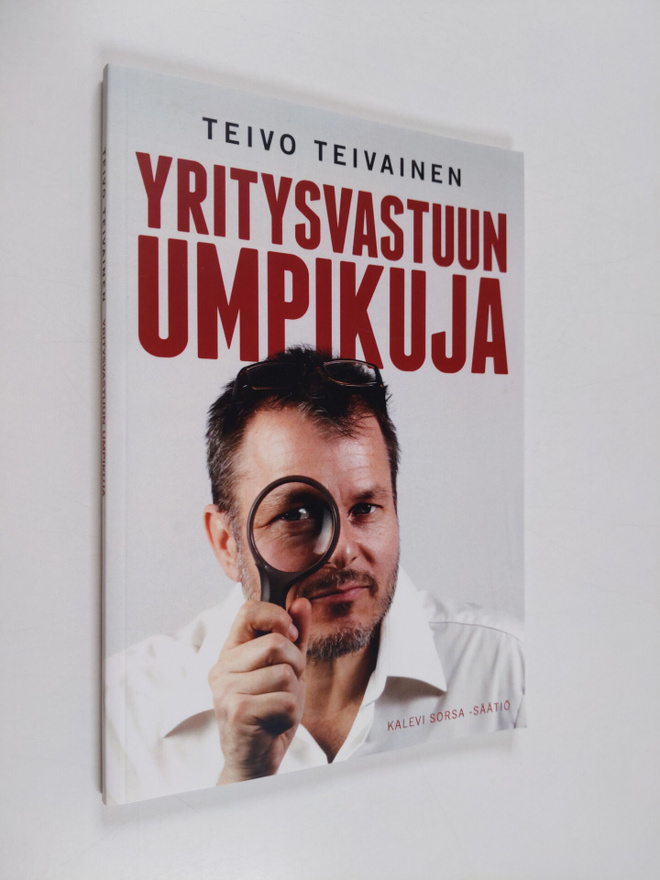 Teivo Teivainen : Yritysvastuun umpikuja