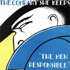The Company she keeps - The Man responsible maxi single - pikkukuva 1