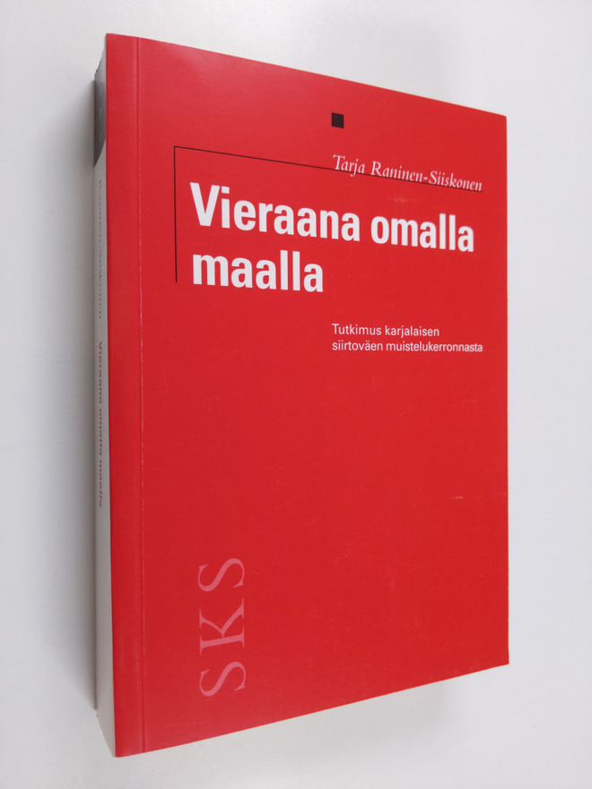 Tarja Raninen-Siiskonen : Vieraana omalla maalla