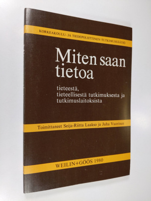 Miten saan tietoa tieteestä, tieteellisestä tutkimuksesta...