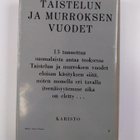 Kauko (toim.) Kare : Taistelun ja murroksen vuodet - pikkukuva 2