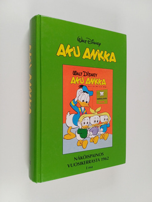 Walt Disney : Aku Ankka näköispainos vuosikerrasta 1962, ...