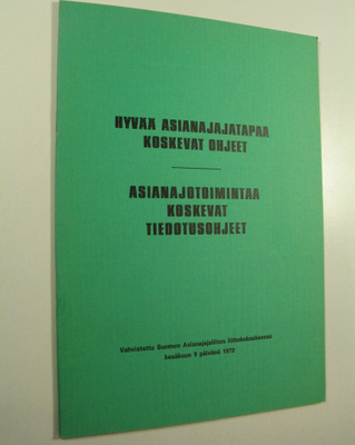 Hyvää asianajajatapaa koskevat ohjeet ; Asianajotoimintaa...