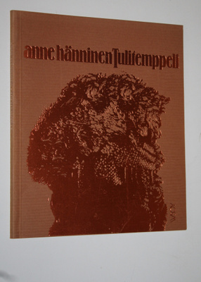 Anne Hänninen : Tulitemppeli : runoja