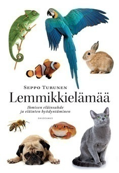 Seppo Turunen: Lemmikkielämää