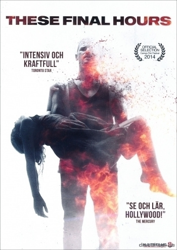 THESE FINAL HOURS	(57 399)	UUSI	-SV-		DVD			2014