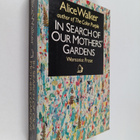 Alice Walker : In search of our mother's gardens : womani... - pikkukuva 1