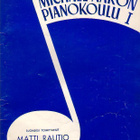 Piano, oppaita ja nuotteja, 8 eri vihkosta, noin 1900 gr. - pikkukuva 1