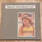 Nuoret Metsänvartijat - Linda Haglund Eltsussa 10"mini-LP - pikkukuva 1