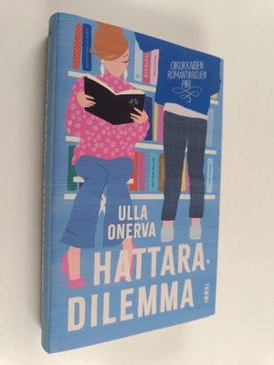 Ulla Onerva : Hattaradilemma (signeerattu)