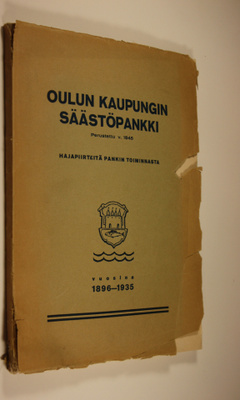 K. I. Junnelius : Oulun kaupungin säästöpankki : hajapiir...