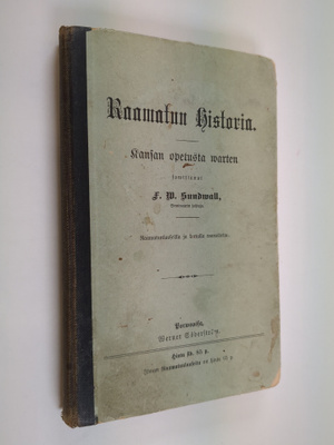 F. W. Sundwall : Raamatun historia : kansan opetusta varten