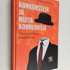 J. K. Tamminen : Konkursseja ja muita konnuuksia : talous... - pikkukuva 1