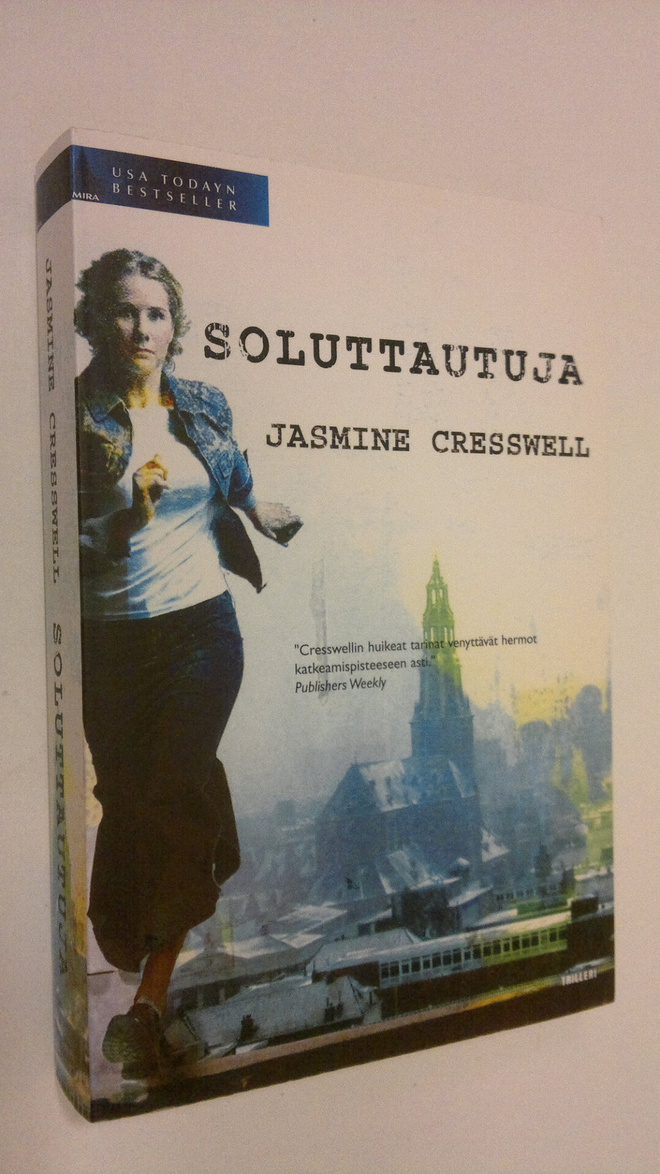 Jasmine Cresswell : Soluttautuja