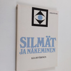 Lea Hyvärinen : Silmät ja näkeminen - pikkukuva 1