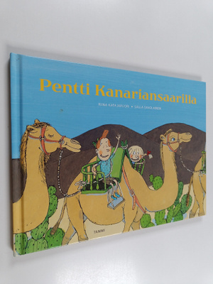 Riina Katajavuori : Pentti Kanariansaarilla