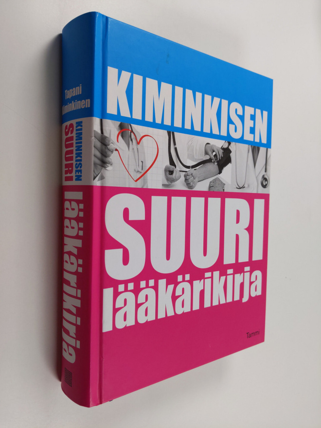 Tapani Kiminkinen : Kiminkisen suuri lääkärikirja
