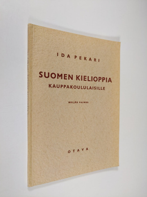 Ida Pekari : Suomen kielioppia kauppakoululaisille