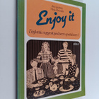 Aino Jaatinen : Enjoy it : englantia suggestopediseen ope... - pikkukuva 1