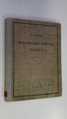 A. K. Ottelin : Kasvatusopin historian oppikirja