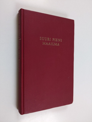 Tauno Nurmela : Suuri pieni maailma