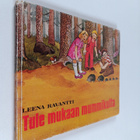 Leena Ravantti : Tule mukaan mummikulta - pikkukuva 1