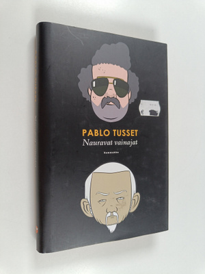 Pablo Tusset : Nauravat vainajat