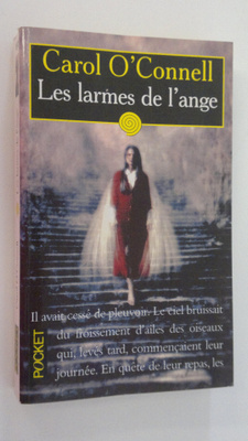 Carol O'Connell : Les larmes de l'ange