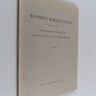 Suomen kirjallisuus = Finlands litteratur = The Finnish n... - pikkukuva 1