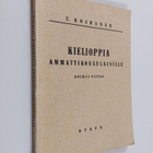 Tauno Koiranen : Kielioppia ammattikoululaisille - pikkukuva 1