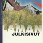 Ullamaija Kivikuru (toim.): Laman julkisivut - pikkukuva 1