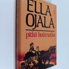 Ella Ojala : Pitkä kotimatka - pikkukuva 1