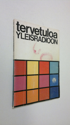 Kristiina Damström : Tervetuloa yleisradioon