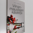 Matti J. Särömaa : Viinanmaustajan käsikirja - pikkukuva 1